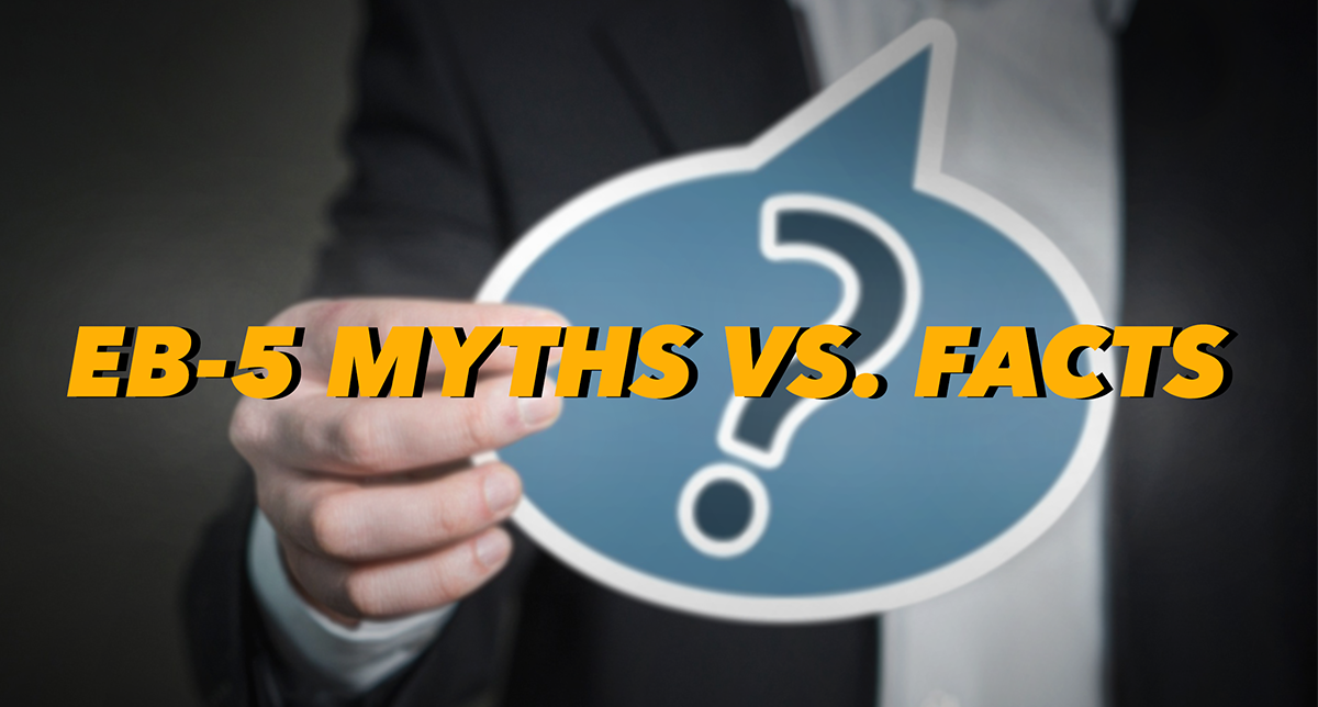 EB5 Myths and Facts Article