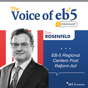 Tom Rosenfeld podcast EB-5