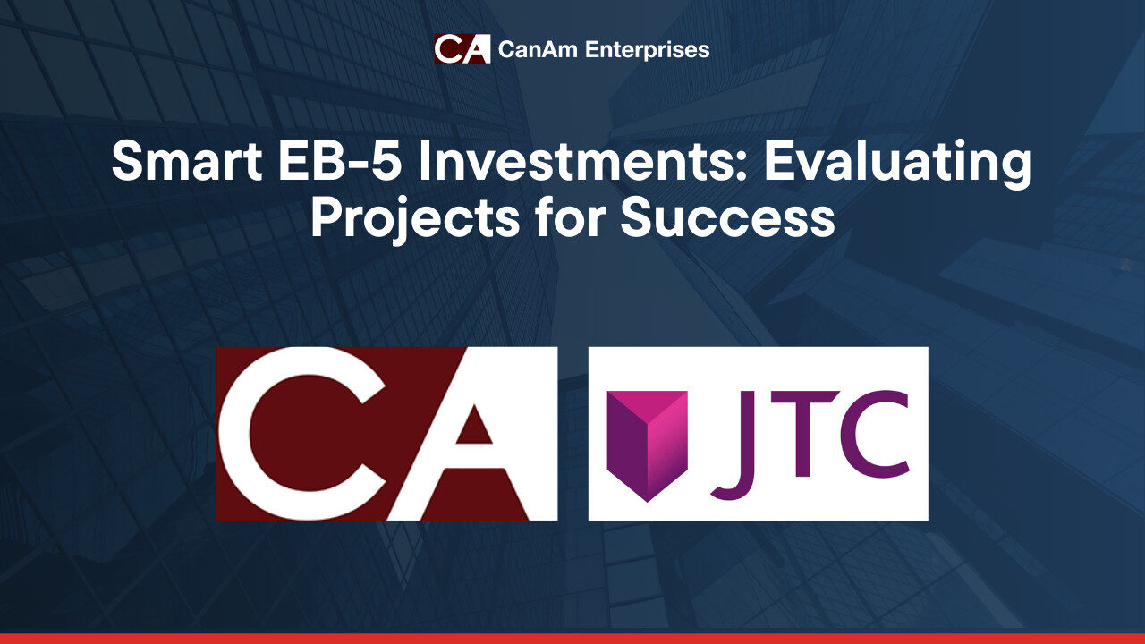 Smart EB-5 Investments: Evaluating Projects for Success