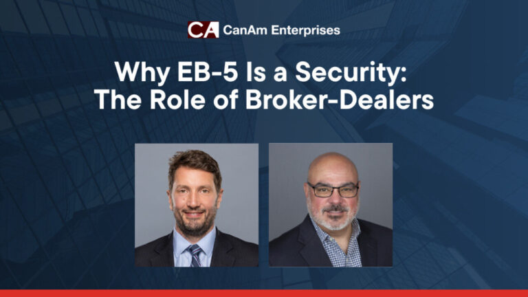 Why EB-5 Is a Security: The Role of Broker-Dealers