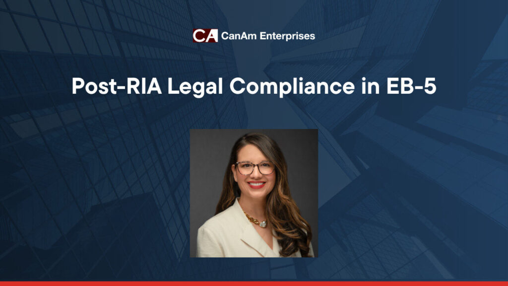 Mariza McKee, da Kutak Rock LLP: Conformidade legal pós-RIA no EB-5