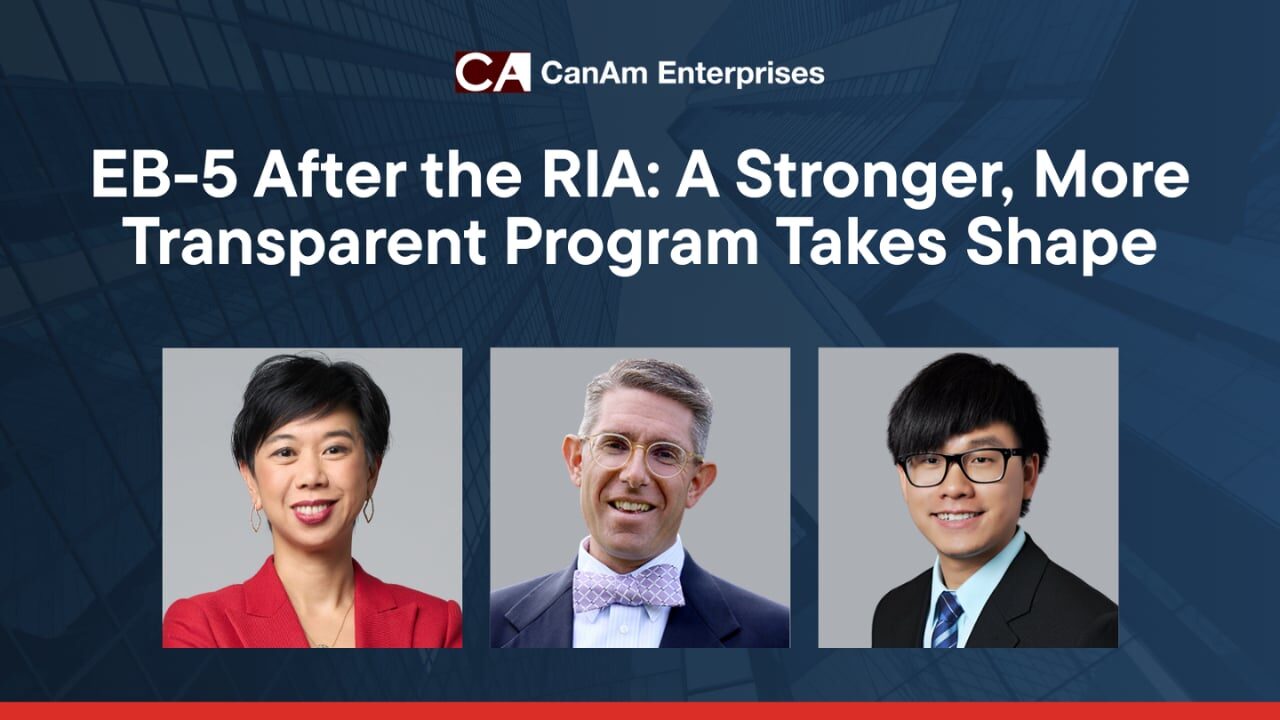 EB-5 After the RIA: A Stronger, More Transparent Program Takes Shape