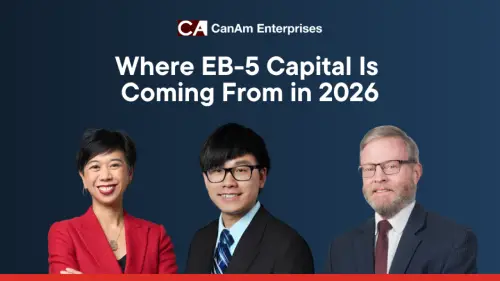 Where EB 5 Capital Is Coming From in 2026